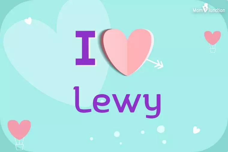 I Love Lewy Wallpaper