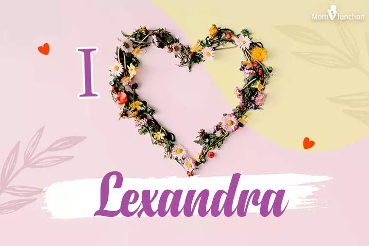 I Love Lexandra Wallpaper