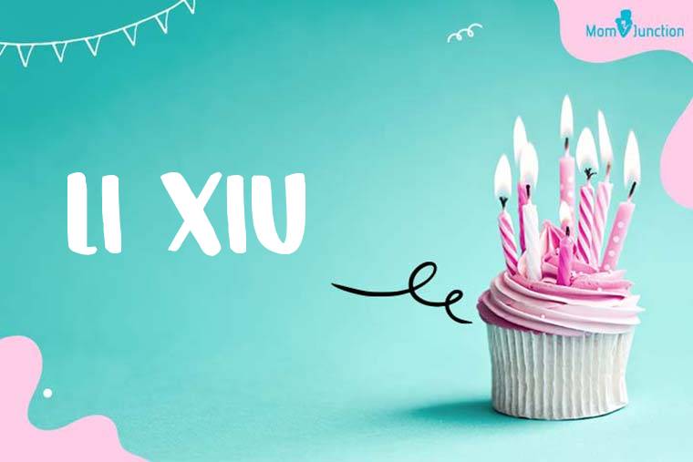 Li Xiu Birthday Wallpaper