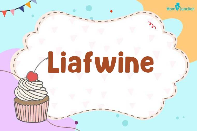 Liafwine Birthday Wallpaper