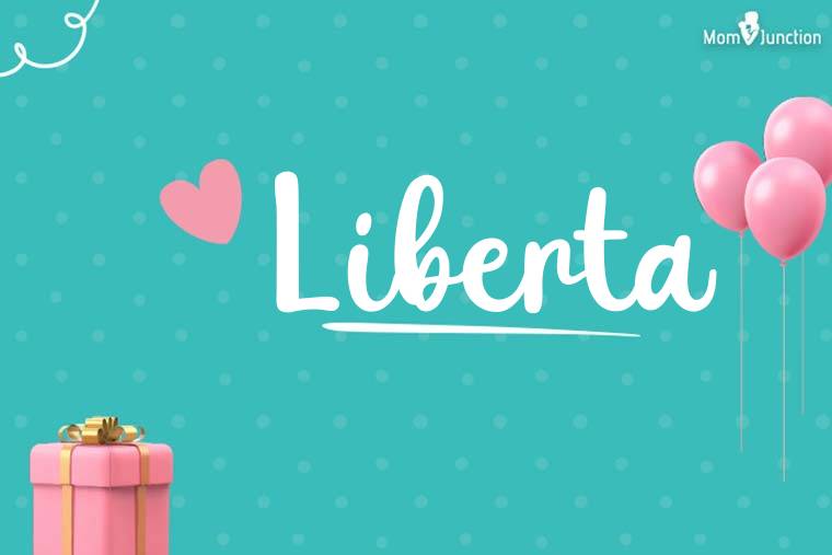 Liberta Birthday Wallpaper