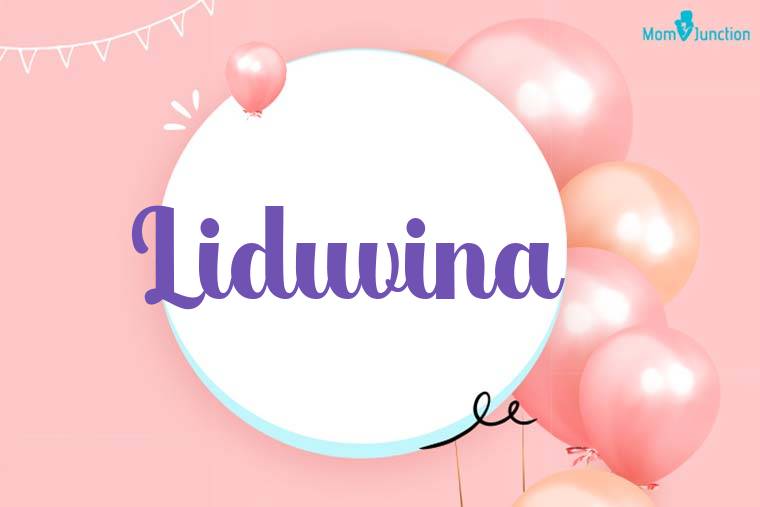Liduvina Birthday Wallpaper