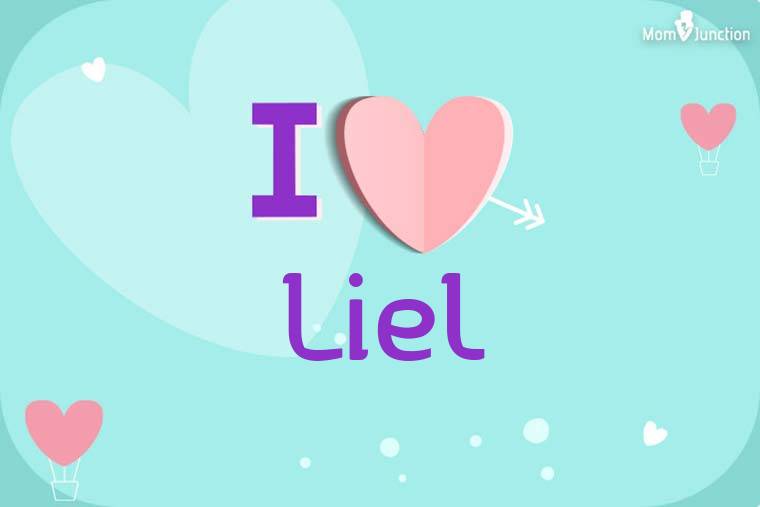 I Love Liel Wallpaper