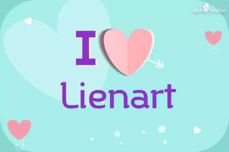 I Love Lienart Wallpaper