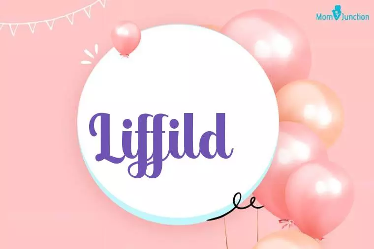 Liffild Birthday Wallpaper