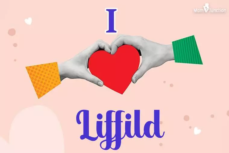 I Love Liffild Wallpaper