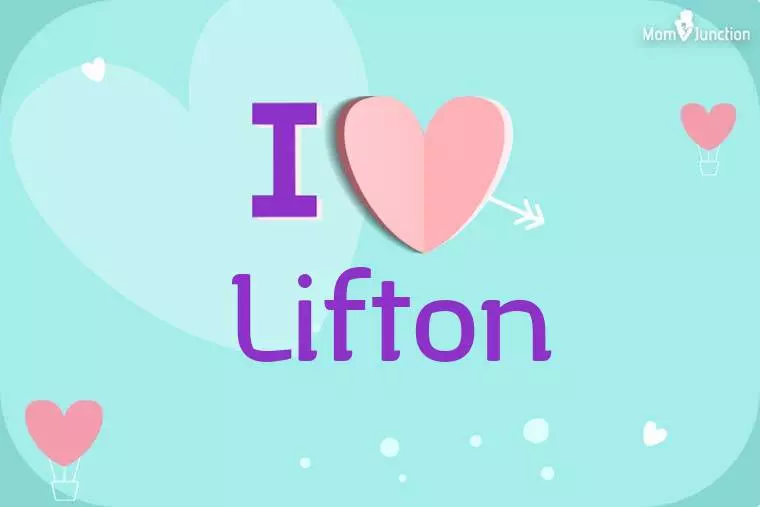 I Love Lifton Wallpaper