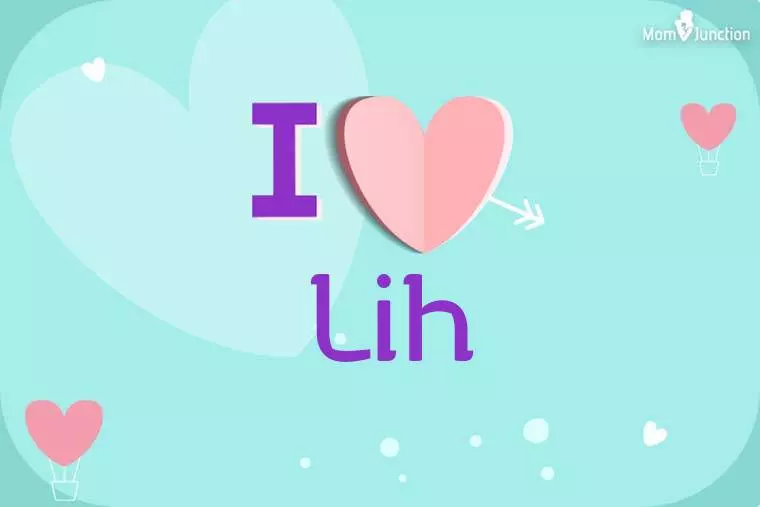 I Love Lih Wallpaper