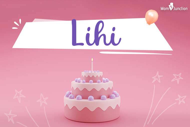 Lihi Birthday Wallpaper