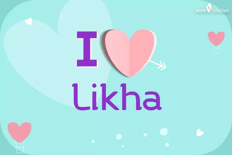 I Love Likha Wallpaper