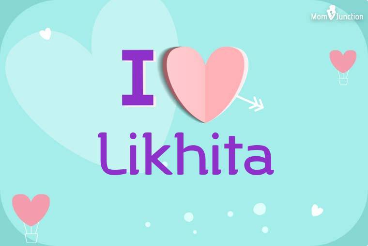 I Love Likhita Wallpaper