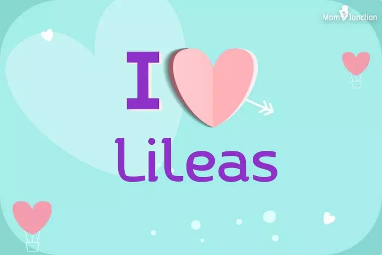 I Love Lileas Wallpaper