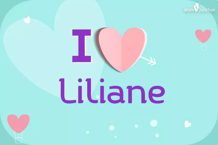 I Love Liliane Wallpaper