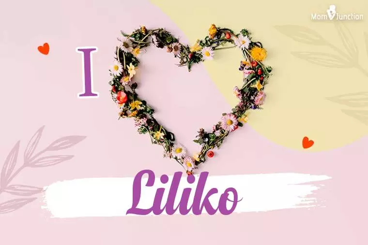 I Love Liliko Wallpaper