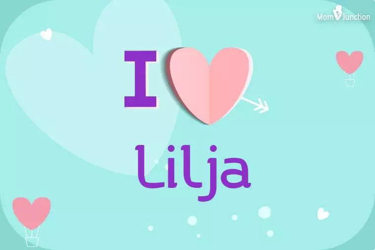 I Love Lilja Wallpaper