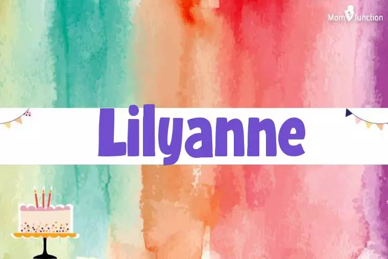 Lilyanne Birthday Wallpaper