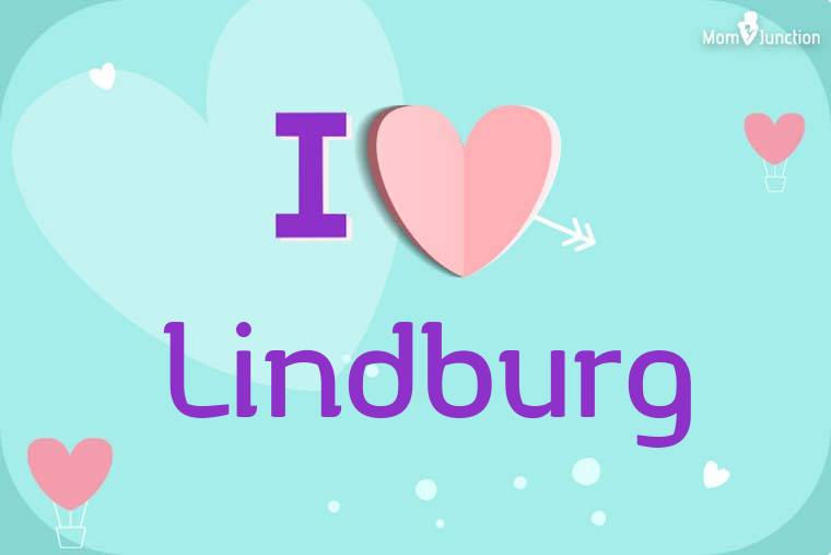 I Love Lindburg Wallpaper