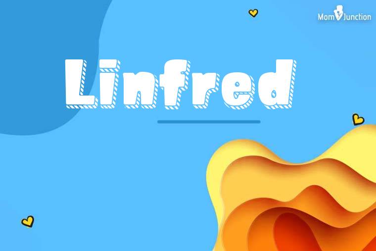 Linfred 3D Wallpaper