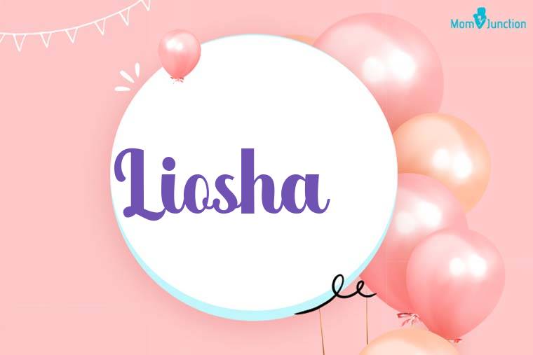 Liosha Birthday Wallpaper