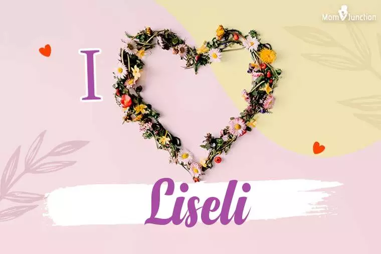 I Love Liseli Wallpaper