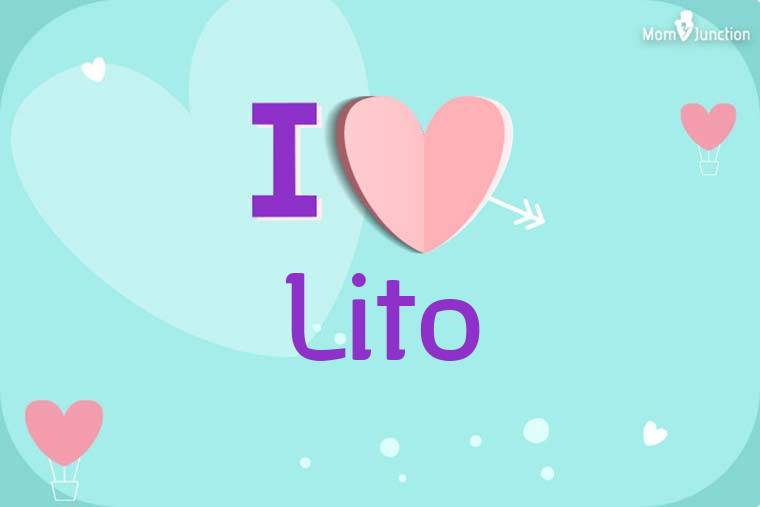 I Love Lito Wallpaper