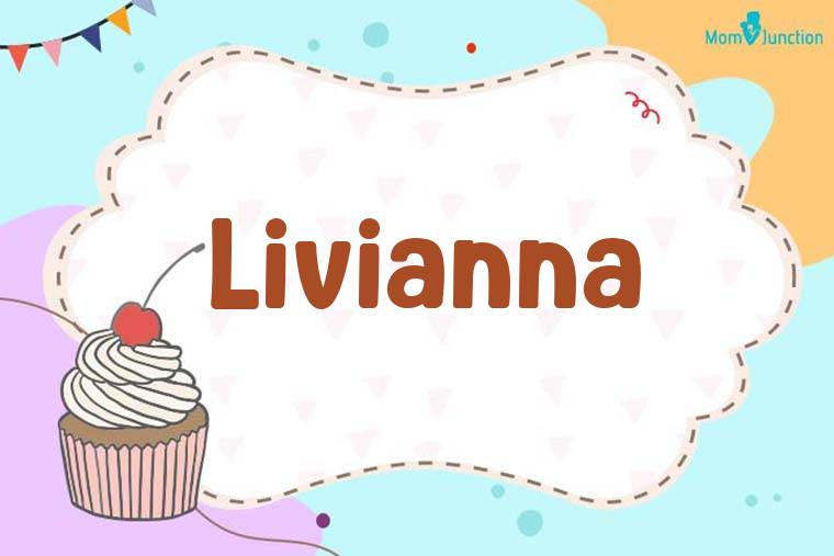 Livianna Birthday Wallpaper