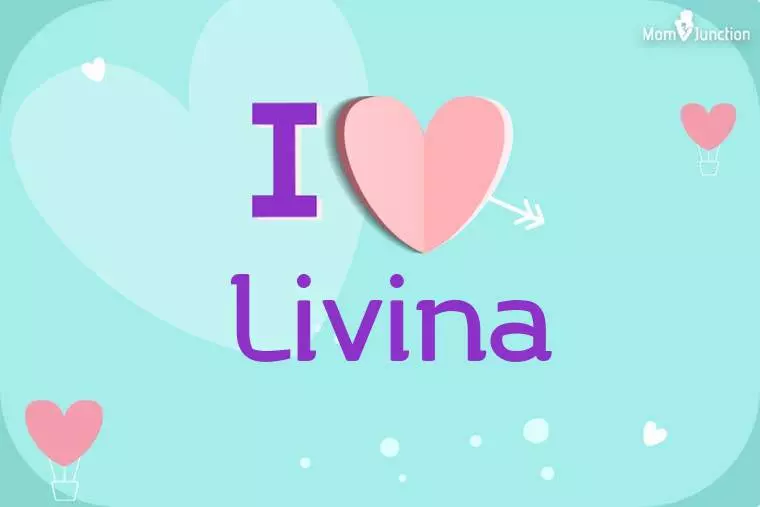 I Love Livina Wallpaper