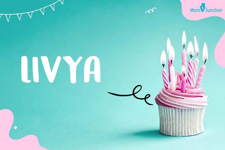 Livya Birthday Wallpaper