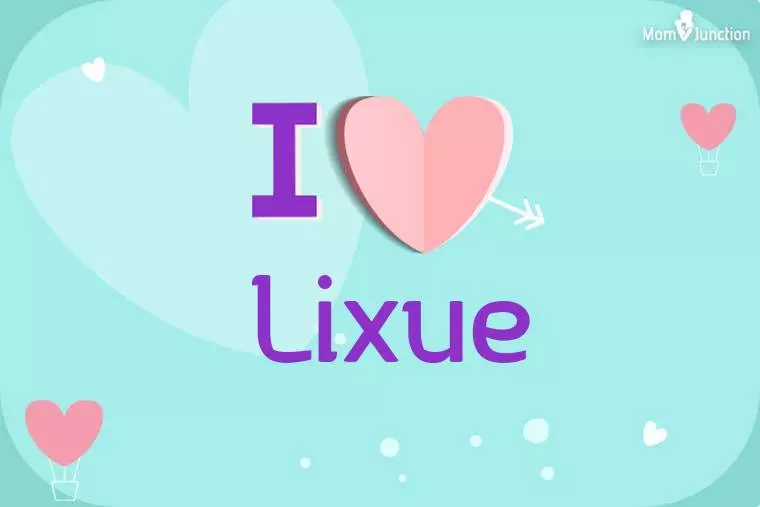 I Love Lixue Wallpaper