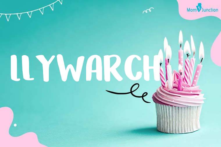 Llywarch Birthday Wallpaper