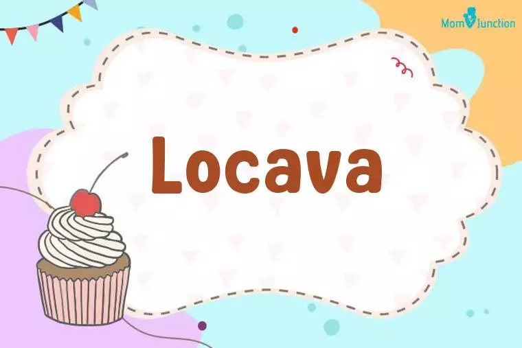 Locava Birthday Wallpaper