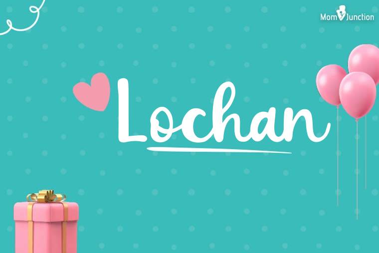 Lochan Birthday Wallpaper