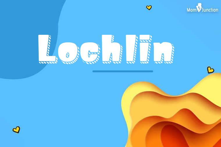 Lochlin 3D Wallpaper