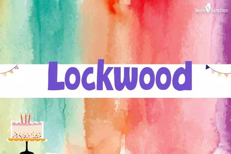 Lockwood Birthday Wallpaper