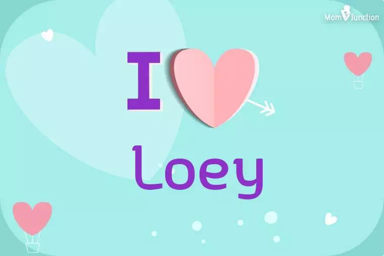 I Love Loey Wallpaper