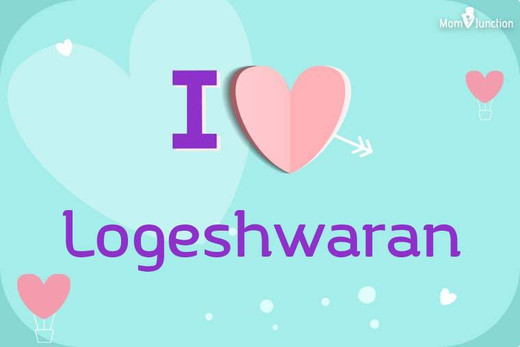 I Love Logeshwaran Wallpaper