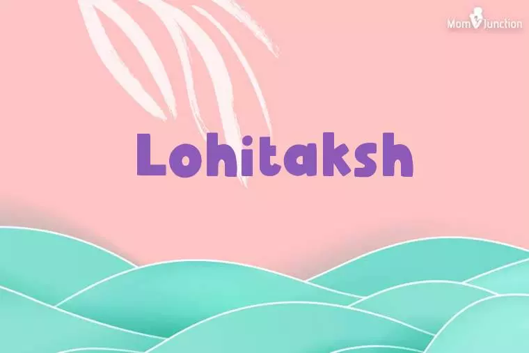 Lohitaksh Stylish Wallpaper