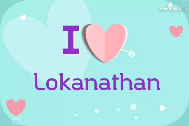 I Love Lokanathan Wallpaper