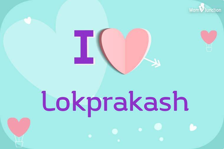 I Love Lokprakash Wallpaper