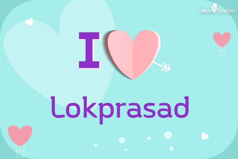I Love Lokprasad Wallpaper