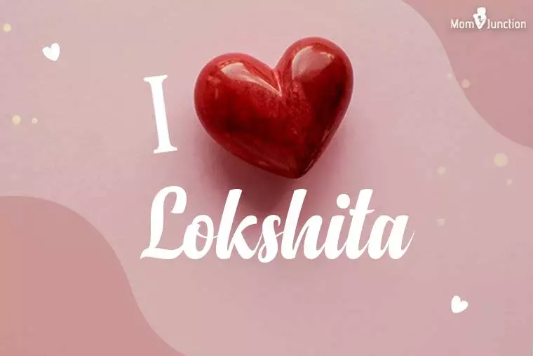 I Love Lokshita Wallpaper