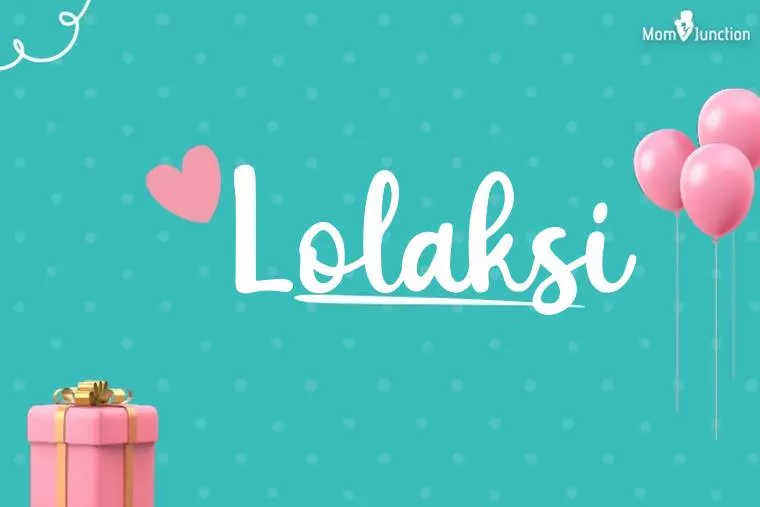 Lolaksi Birthday Wallpaper