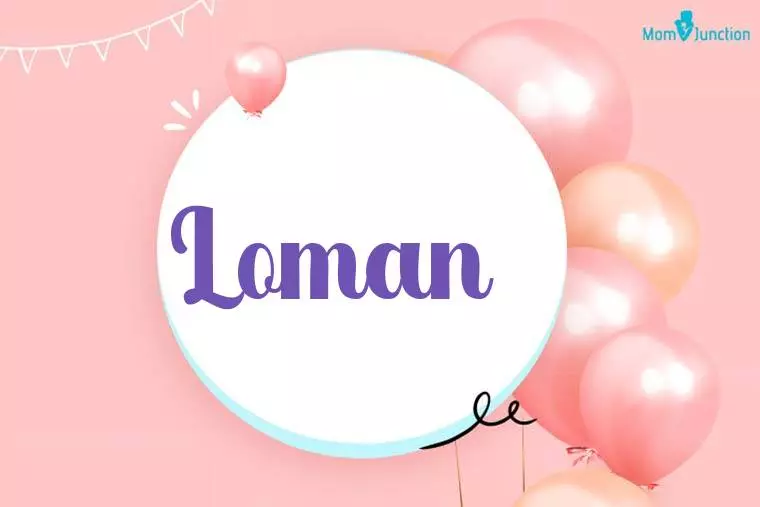 Loman Birthday Wallpaper