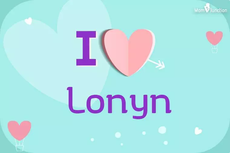 I Love Lonyn Wallpaper