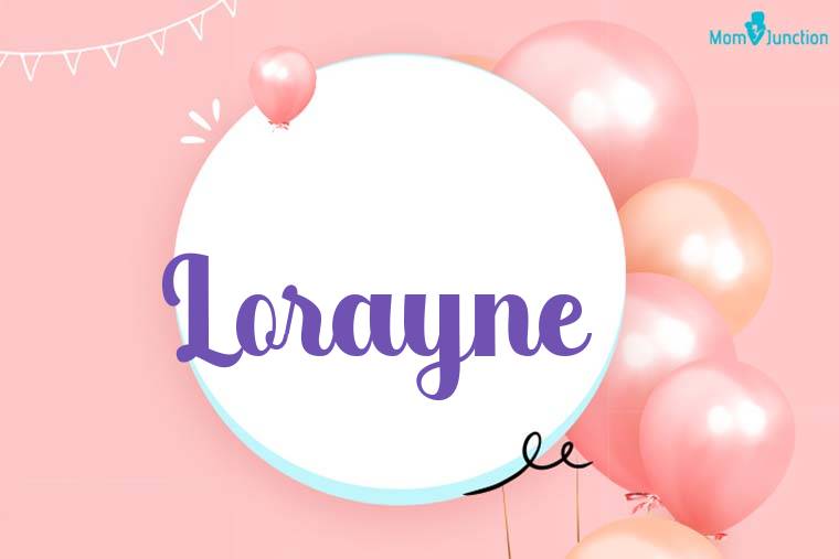 Lorayne Birthday Wallpaper