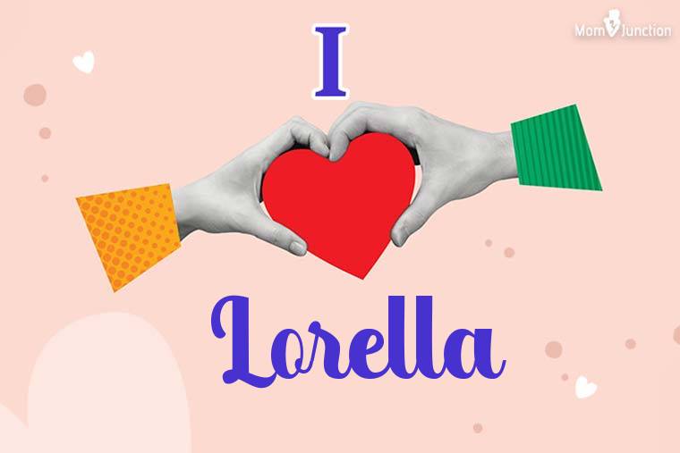 I Love Lorella Wallpaper