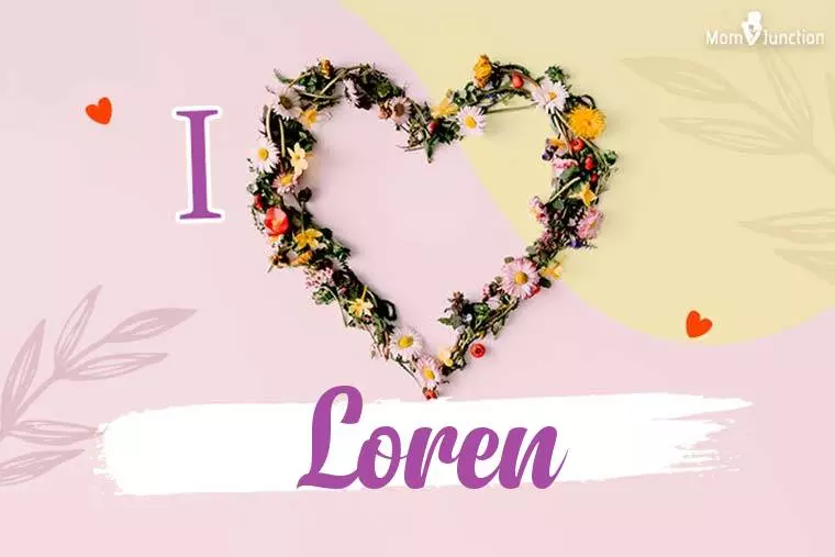 I Love Loren Wallpaper