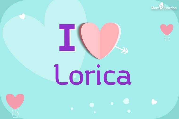 I Love Lorica Wallpaper