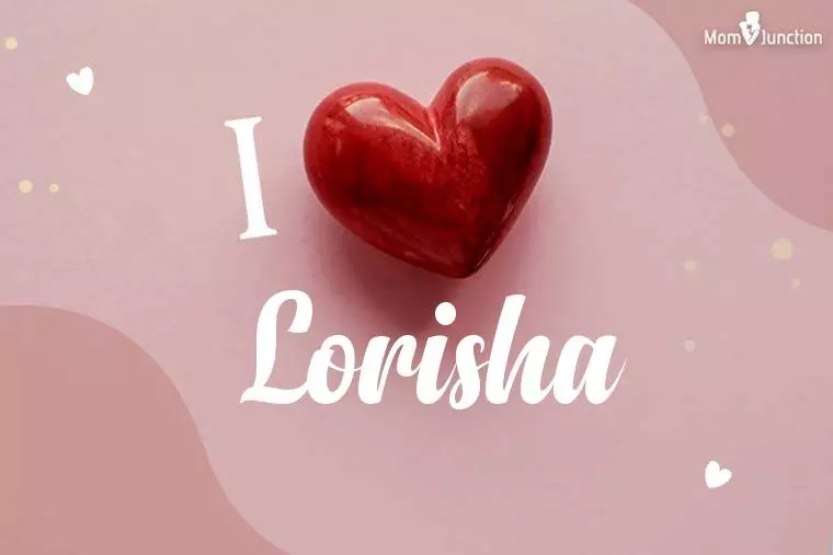 I Love Lorisha Wallpaper