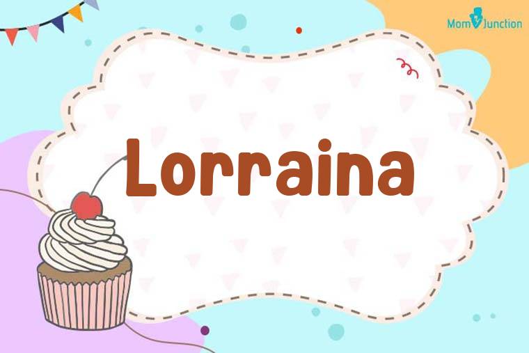 Lorraina Birthday Wallpaper